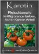 images/Bilder/SlideshowTomaten/F_Karotin.jpg